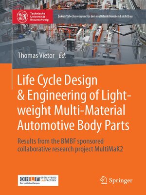 cover image of Life Cycle Design & Engineering of Lightweight Multi-Material Automotive Body Parts